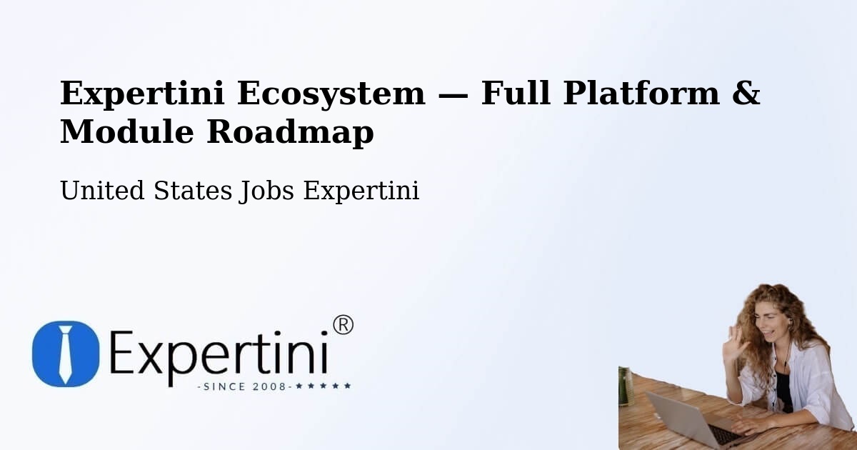 Expertini Ecosystem — Full Platform & Module Roadmap – Chattanooga